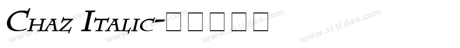 Chaz Italic字体转换